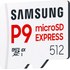Carte microSDXC Samsung P9 Express 512 Go, UHS-I, V30